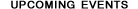 UPCOMING EVENTS